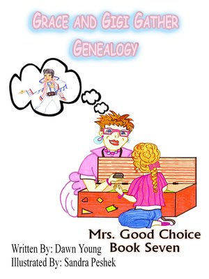 cover image of Grace and GiGi Gather Genealogy
